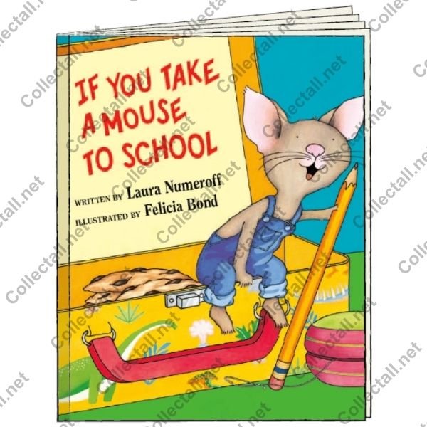 If You Take a Mouse to School